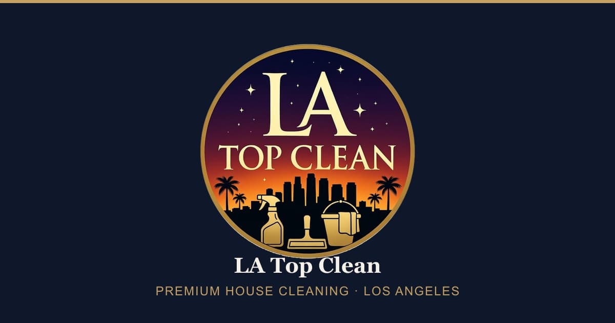 LA Top Clean professional cleaning services in Los Angeles